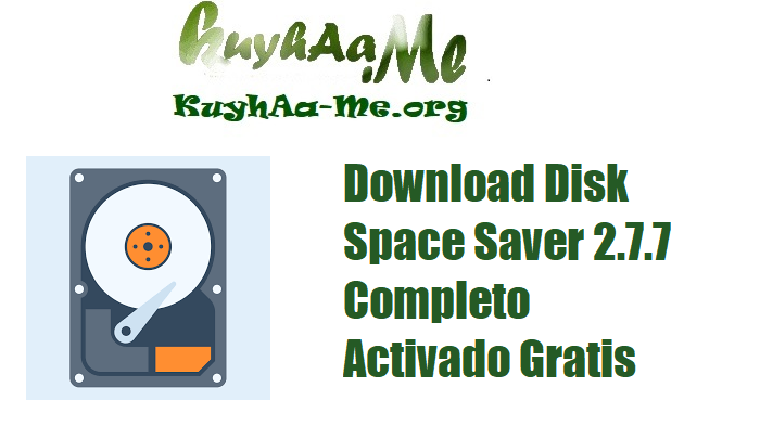 Download Disk Space Saver 2.7.7 Completo Activado Gratis 