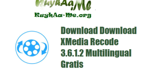 Download Download XMedia Recode 3.6.1.2 Multilingual Gratis 