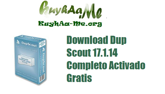 Download Dup Scout 17.1.14 Completo Activado Gratis 