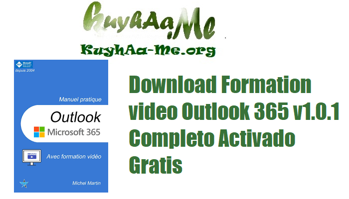 Download Formation video Outlook 365 v1.0.1 Completo Activado Gratis