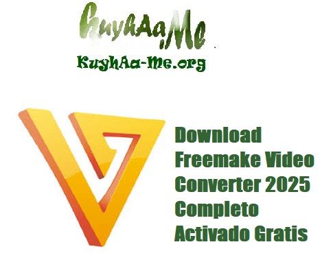 Download Freemake Video Converter 2025 Completo Activado Gratis