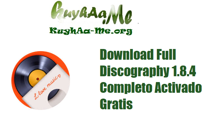 Download Full Discography 1.8.4 Completo Activado Gratis 