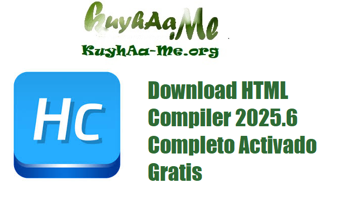Download HTML Compiler 2025.6 Completo Activado Gratis 