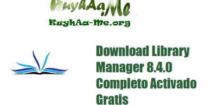 Download Library Manager 8.4.0 Completo Activado Gratis