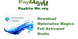 Download Materialise Magics 29.0.0.530 Full Activated Gratis