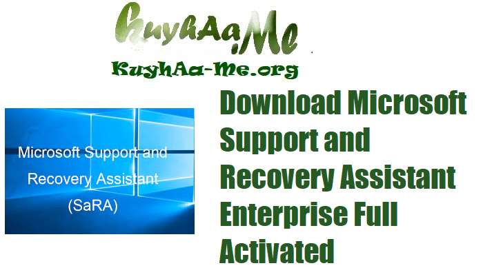 Download Microsoft Support and Recovery Assistant Enterprise 17.01.3265.000 Full Activated 