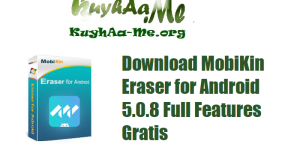 Download MobiKin Eraser for Android 5.0.8 Full Features Gratis 