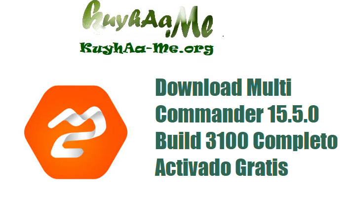Download Multi Commander 15.5.0 Build 3100 Completo Activado Gratis