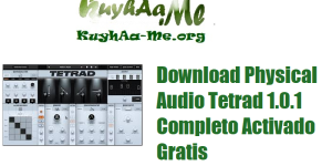 Download Physical Audio Tetrad 1.0.1 Completo Activado Gratis