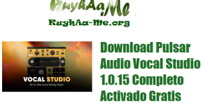 Download Pulsar Audio Vocal Studio 1.0.15 Completo Activado Gratis