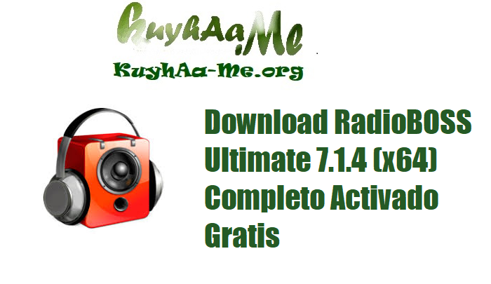 Download RadioBOSS Ultimate 7.1.4 (x64) Completo Activado Gratis 