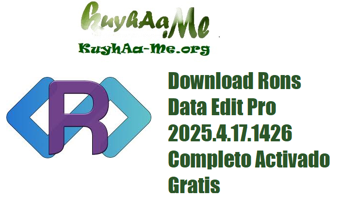 Download Rons Data Edit Pro 2025.4.17.1426 Completo Activado Gratis 