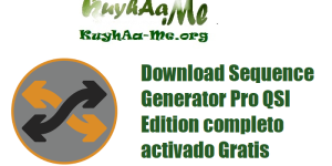 Download Sequence Generator Pro QSI Edition 4.5.0.1530 completo activado Gratis 