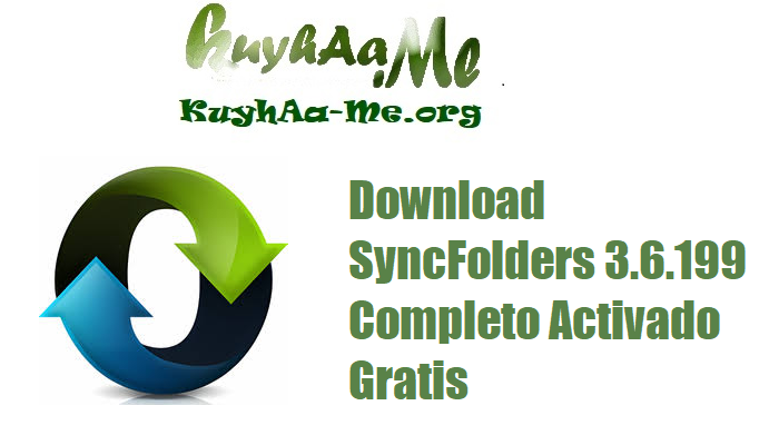 Download SyncFolders 3.6.199 Completo Activado Gratis 