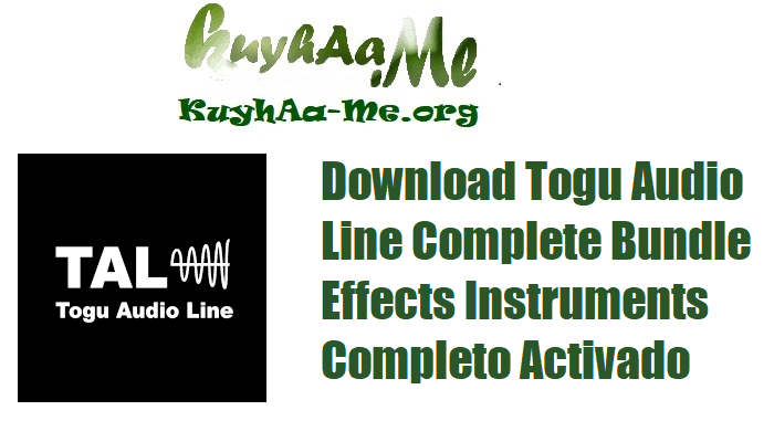 Download Togu Audio Line Complete Bundle Effects Instruments Completo Activado 