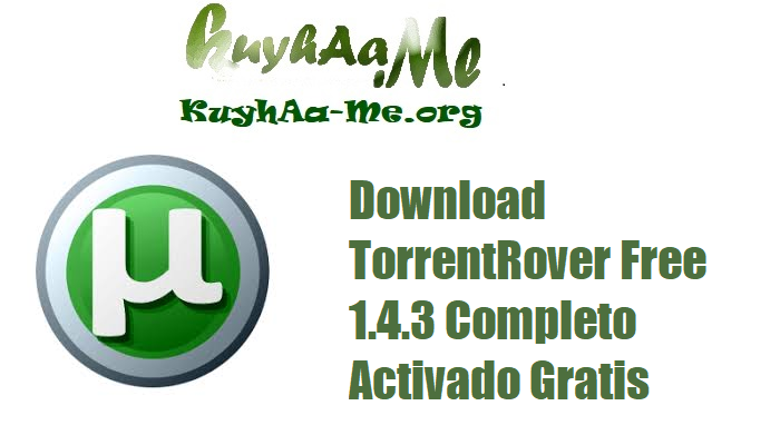 Download TorrentRover Free 1.4.3 Completo Activado Gratis 