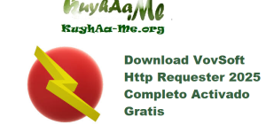 Download VovSoft Http Requester 2025 Completo Activado Gratis