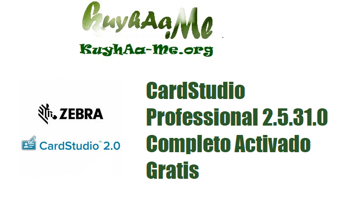Download Zebra CardStudio Professional 2.5.31.0 Completo Activado Gratis 