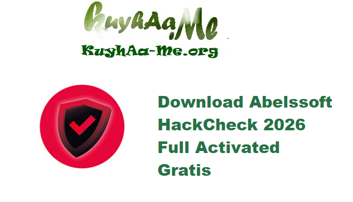 Download Abelssoft HackCheck 2026 v8.0.63941 Full Activated Gratis 