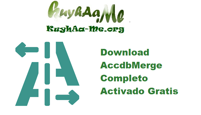 Download AccdbMerge 1.35 Completo Activado Gratis 