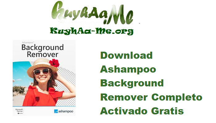 Download Ashampoo Background Remover⁠ 2.0.1 Completo Activado Gratis