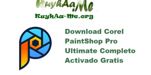 Download Corel PaintShop Pro 2023 Ultimate 25.2.0.58 Completo Activado Gratis 