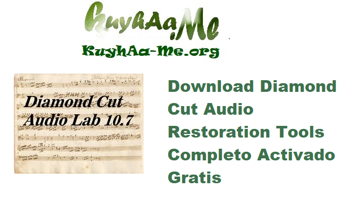 Download Diamond Cut Audio Restoration Tools 11.08 Completo Activado Gratis 