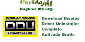 Download Display Driver Uninstaller 18.1.2.2 Completo Activado Gratis 