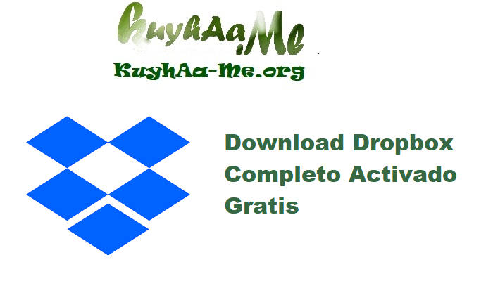 Download Dropbox 228.4.5567 64-32-bit Completo Activado Gratis 