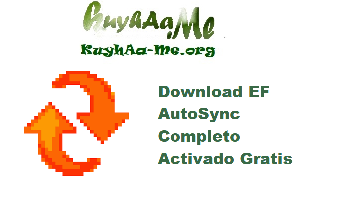 Download EF AutoSync 25.07 Completo Activado Gratis 