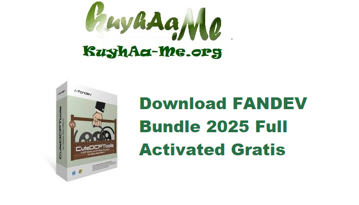 Download FANDEV Bundle 2025 Full Activated Gratis 