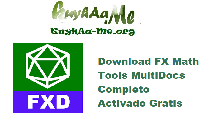 Download FX Math Tools MultiDocs 25.07.29 Completo Activado Gratis 