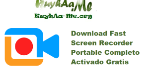 Download Fast Screen Recorder 2.1.0.12 Portable Completo Activado Gratis 