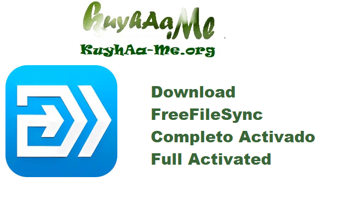 Download FreeFileSync 14.4 Completo Activado Full Activated 