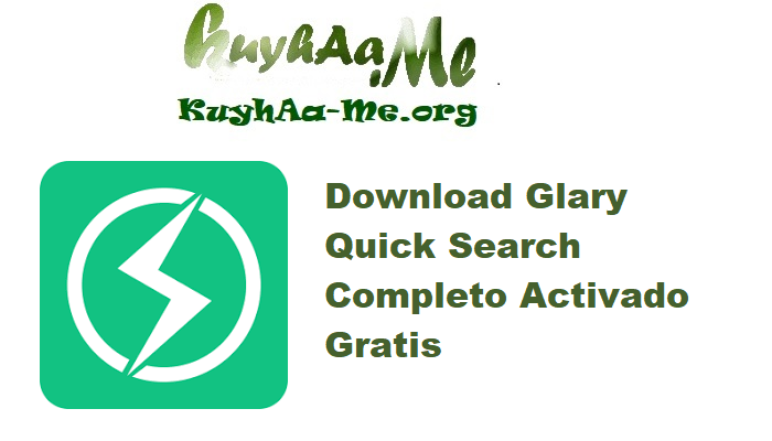 Download Glary Quick Search 6.0.1.20 Completo Activado Gratis