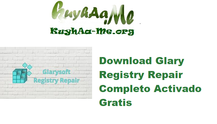 Download Glary Registry Repair 6.0.1.16 Completo Activado Gratis 