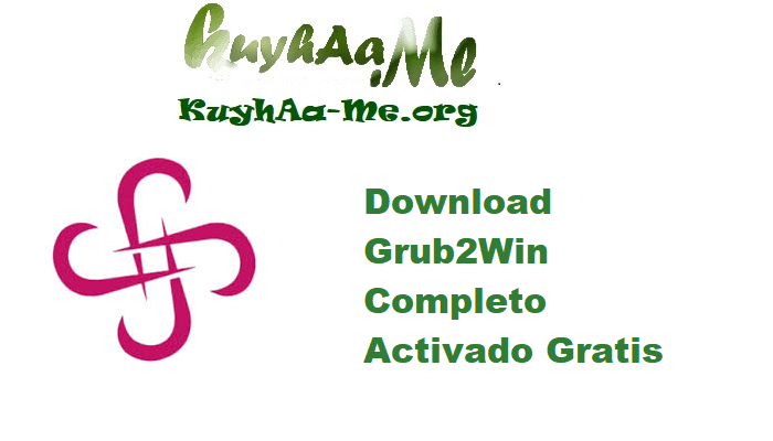 Download Grub2Win 2.4.3.0 Completo Activado Gratis 