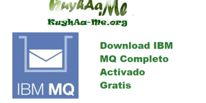 Download IBM MQ 9.4.3.0 Completo Activado Gratis