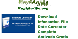 Download Infonautics File Date Corrector 1.76 Completo Activado Gratis 