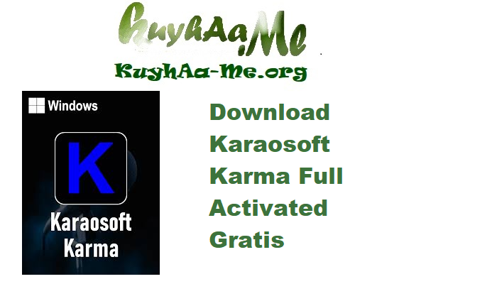 Download Karaosoft Karma 2026.0.4 Full Activated Gratis 