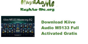 Download Kiive Audio M5133 v1.1.0 Full Activated Gratis 