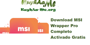 Download MSI Wrapper Pro 25.0.54 Completo Activado Gratis 