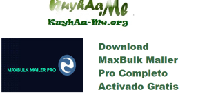 Download MaxBulk Mailer Pro 8.8.9 Completo Activado Gratis