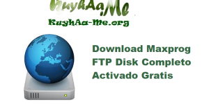 Download Maxprog FTP Disk 1.5.4 Completo Activado Gratis 