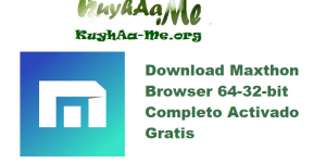 Download Maxthon Browser 7.3.1.7200 64-32-bit Completo Activado Gratis 