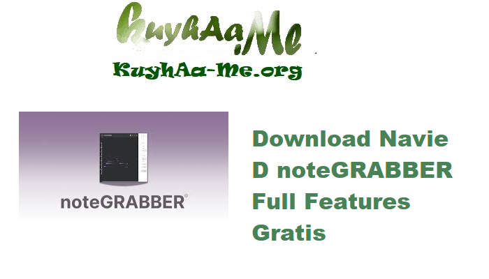 Download Navie D noteGRABBER 2.0.0 Full Features Gratis 