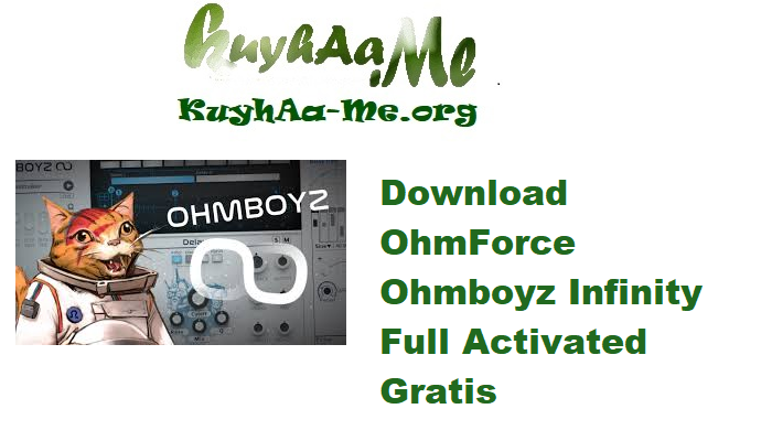 Download OhmForce Ohmboyz Infinity 1.1.3 Full Activated Gratis 