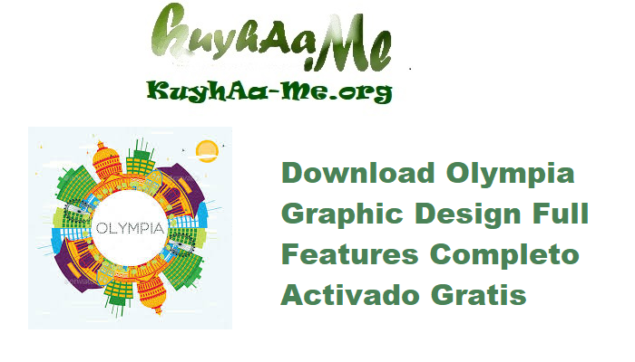 Download Olympia Graphic Design 1.7.7.52 Full Features Completo Activado Gratis 