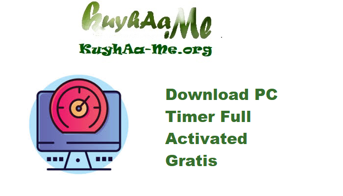 Download PC Timer 18.15 Full Activated Gratis 