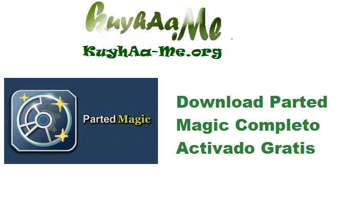 Download Parted Magic 2025.06.27 Completo Activado Gratis